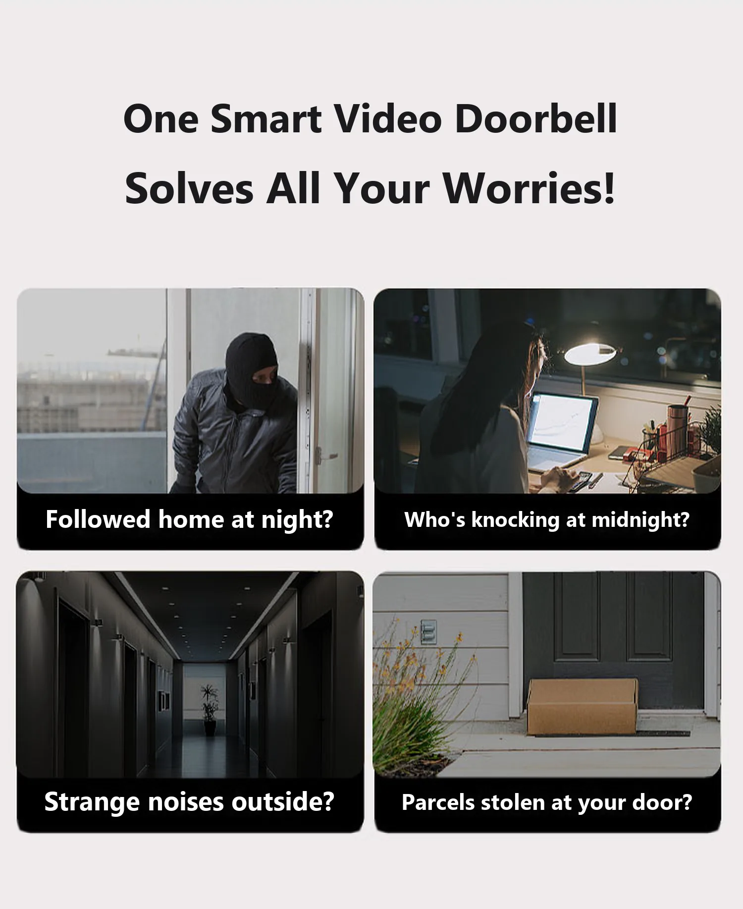One smart video doorbell solves all your worries