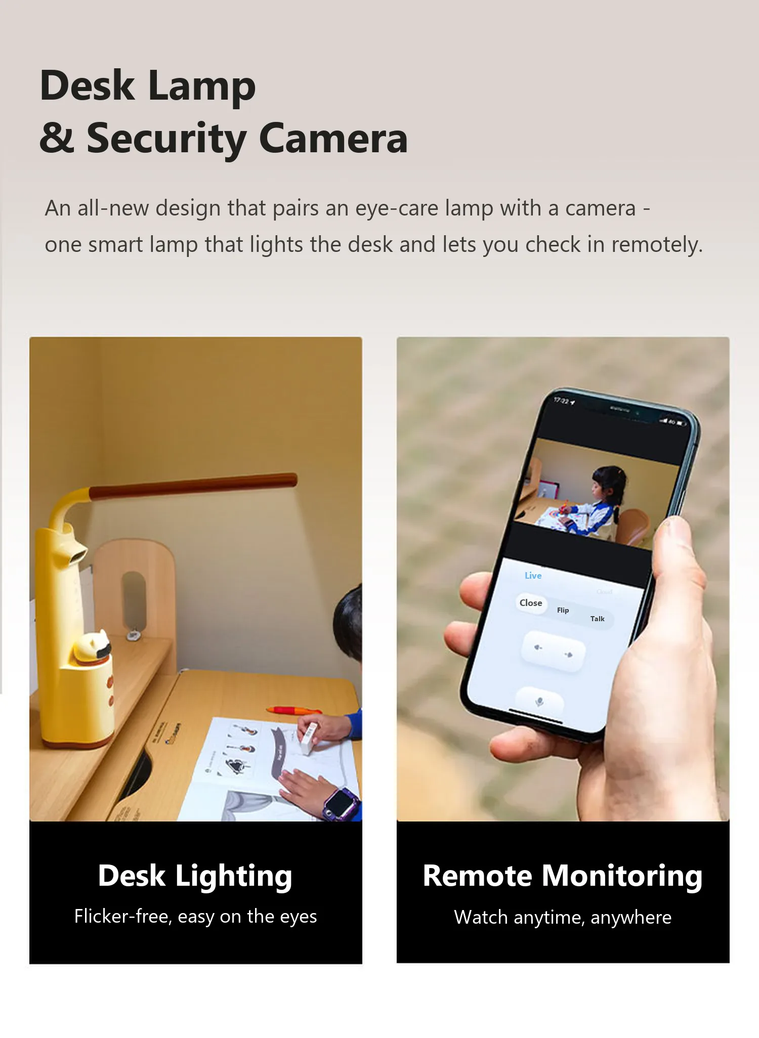 L1 desk lamp and security camera in one, lighting the desk while the phone shows a live view of the child studying