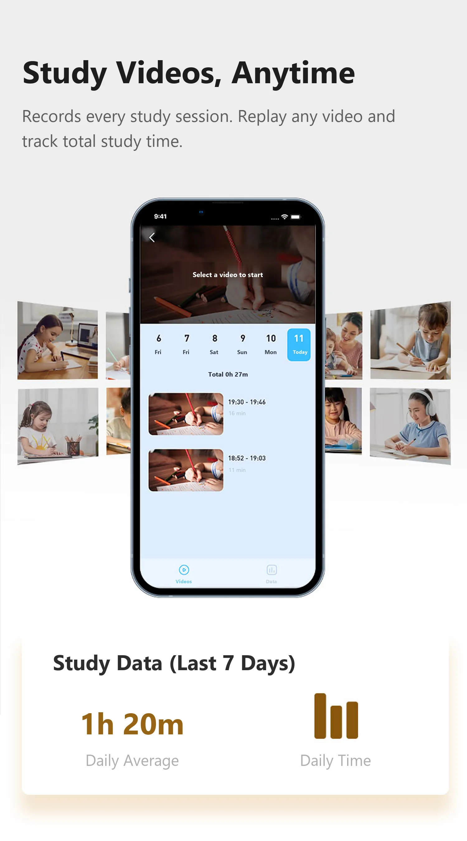 L1 study videos and study data, session replay and a seven-day study time report in the app